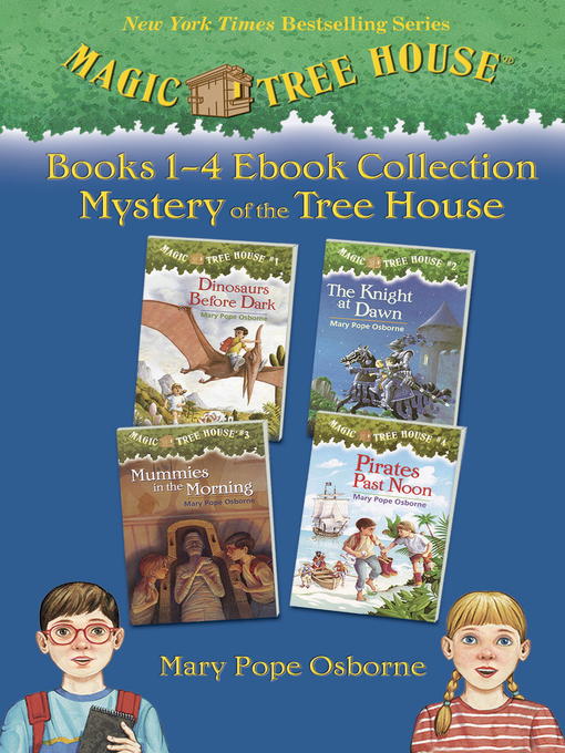 Title details for Magic Tree House, Books 1-4 by Mary Pope Osborne - Wait list